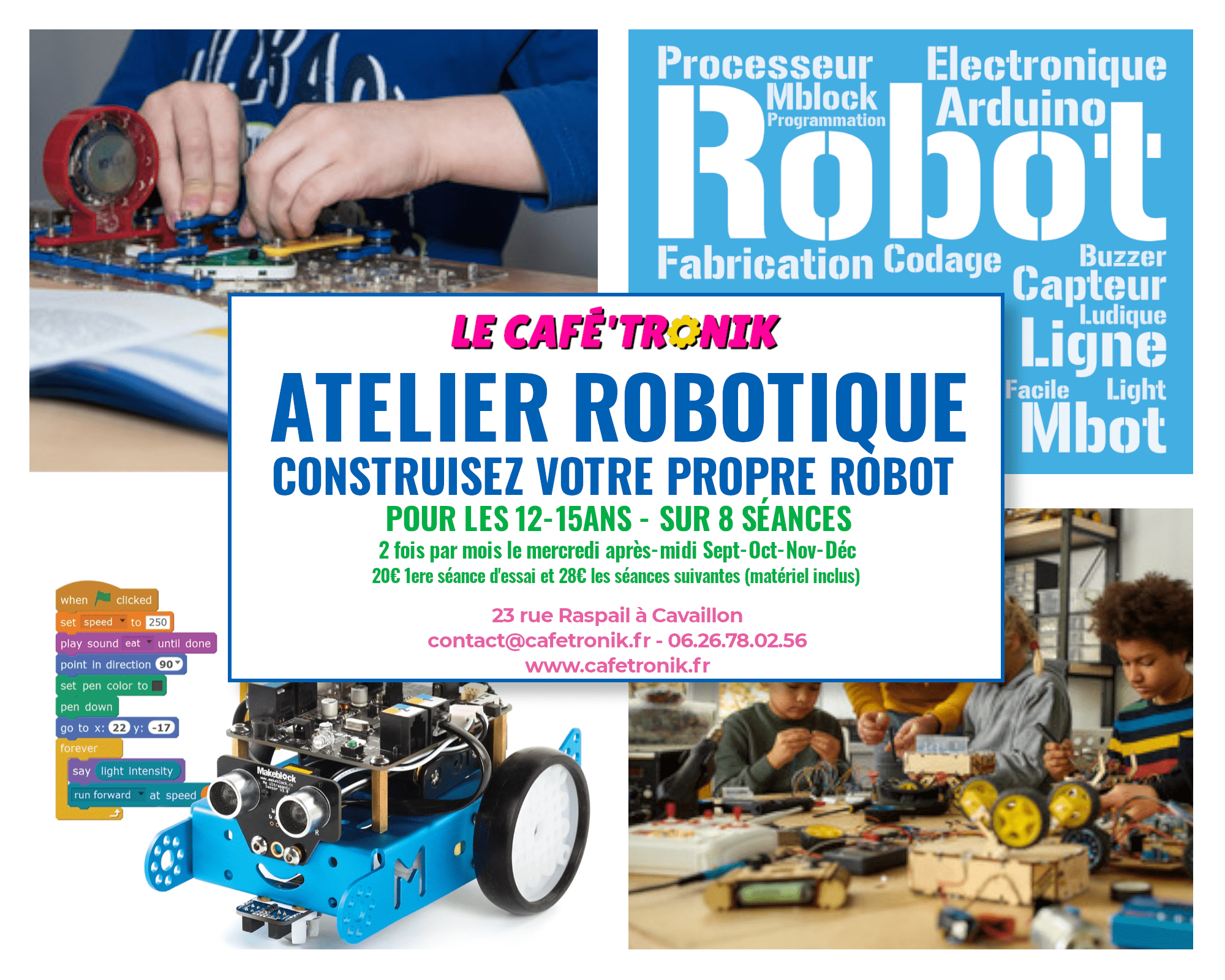Lire la suite à propos de l’article Atelier robotique Ado 2/8
