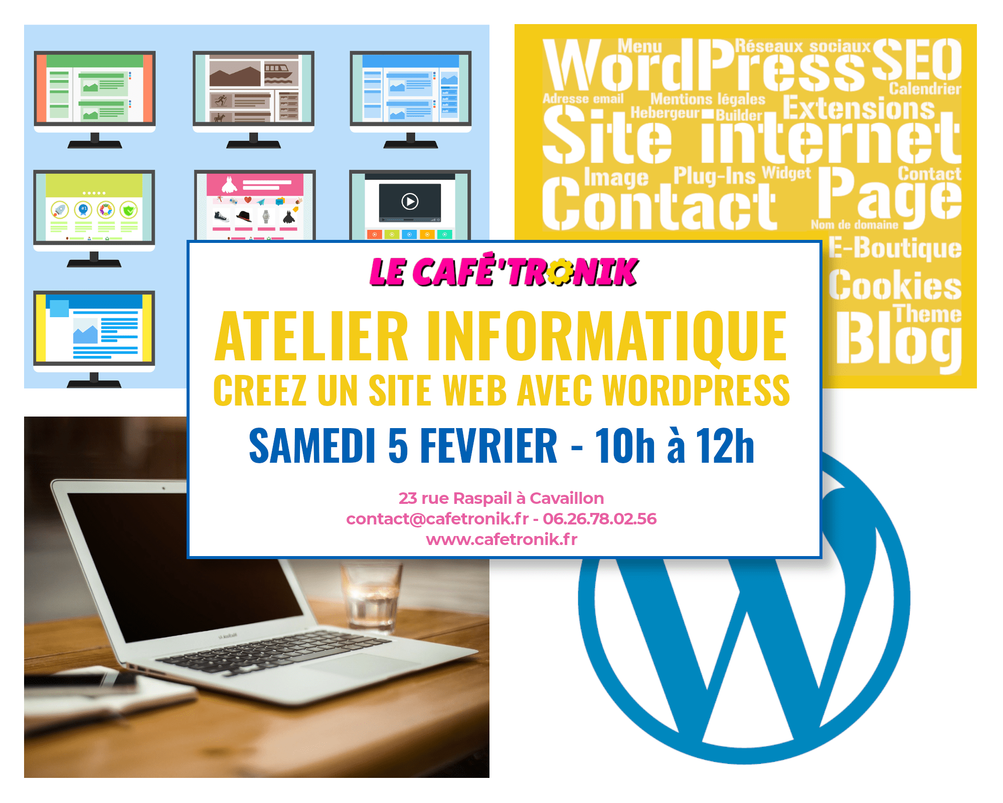 Atelier créer votre site internet avec WordPress Le Café'Tronik FabLab Cavaillon